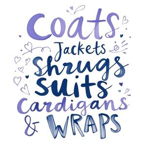 Light Weight to Heavy Weight coats, Jackets Shrugs, Cardigans